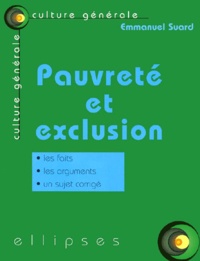 Emmanuel Suard - Pauvrete Et Exclusion.
