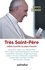 Très Saint-Père. Lettres ouvertes au pape François