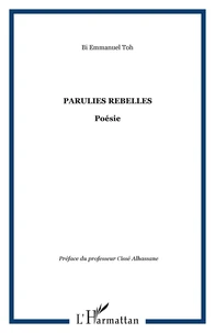 Parulies rebelles