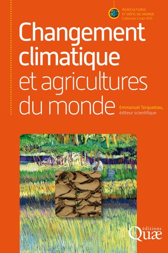 Changement climatique et agricultures du monde