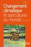 Emmanuel Torquebiau - Changement climatique et agricultures du monde.