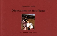 Observations en trois lignes