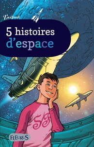 Emmanuel Viau et  Giorda - 5 histoires d'espace.