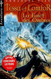 La Forêt des Ombres
