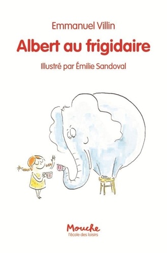 Albert au frigidaire de Emmanuel Villin - Grand Format - Livre - Decitre