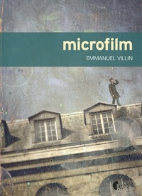 Emmanuel Villin - Microfilm.