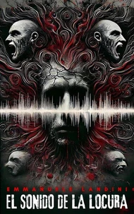 El Sonido de la Locura
