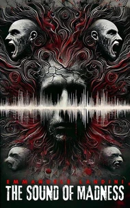 The Sound of Madness