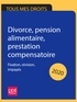 Emmanuèle Vallas - Divorce, pension alimentaire, prestation compensatoire 2020 - Fixation, révision, impayés.