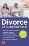 Emmanuèle Vallas - Divorce - Le guide pratique.