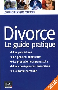 Manuel pdf à télécharger pdf Divorce : le guide pratique en francais 9782809501247