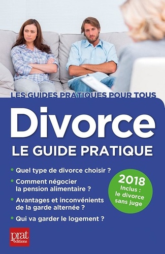 Divorce. Le guide pratique  Edition 2018 - Occasion