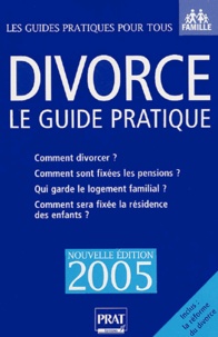 Téléchargements gratuits pour le rat de bibliothèque Divorce  - Le guide pratique par Emmanuèle Vallas-Lenerz 9782858907786  en francais