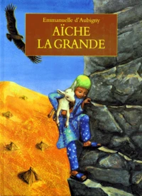 Aïche la Grande...