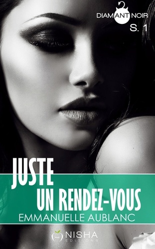 Juste un rendez-vous - Saison 1