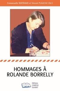 Emmanuelle Bertrand et Vincent Plauchu - Hommages à Rolande Borrelly - 1942-2022.
