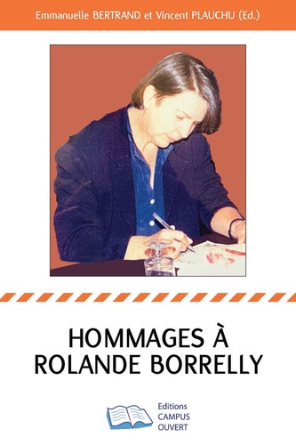 Hommages à Rolande Borrelly. 1942-2022