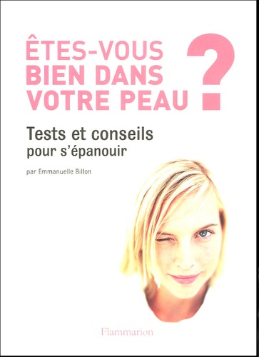 Emmanuelle Billon - Etes-vous bien dans votre peau ?.