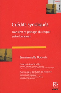 Crédits syndiqués - Transfert et partage du risque entre banques.pdf