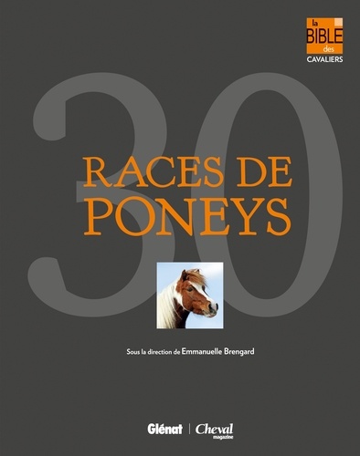 Emmanuelle Brengard - 30 races de poneys.