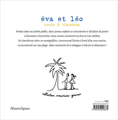 Eva et Léo. Conte & chansons  avec 1 CD audio