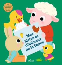 Mes histoires d'animaux de la ferme