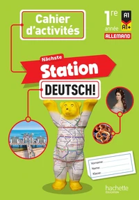 Allemand 1re année Nächste Station deutsh!