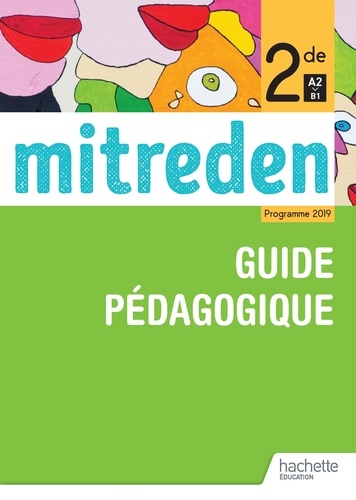 Emmanuelle Coste - Allemand 2de A2>B1 Mitreden - Guide pédagogique.
