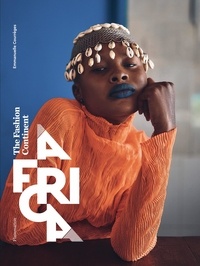 Emmanuelle Courrèges - Africa - The Fashion Continent.