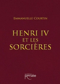 Henri IV et les sorcières