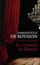 Emmanuelle de Boysson - La revanche de Blanche.