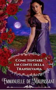 Come tentare un conte della Transilvania