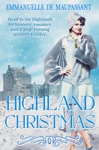  Emmanuelle de Maupassant - Highland Christmas - Bright Young Things, #2.