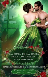 La guía de la dama para los duques bien dotados