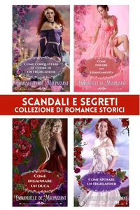 Scandali e segreti : collezione di romance storici