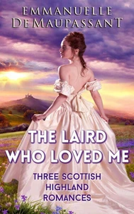 The Laird Who Loved Me
