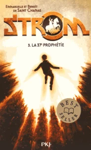 La 37e prophétie