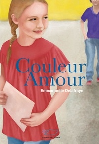 Emmanuelle Delafraye - Couleur amour.