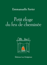 Petit éloge du feu de cheminée