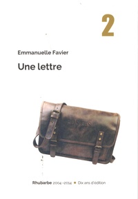 Emmanuelle Favier - Une lettre.