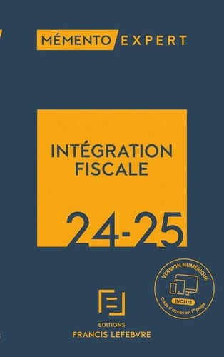 Intégration fiscale  Edition 2024-2025