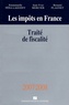 Emmanuelle Féna-Lagueny et Jean-Yves Mercier - Les impôts en France - Traité pratique de la fiscalité des affaires.