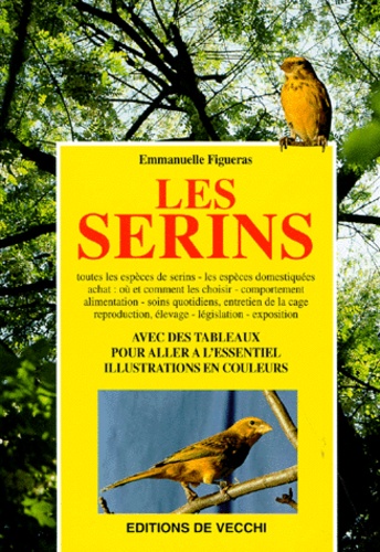 Emmanuelle Figueras - Les serins.