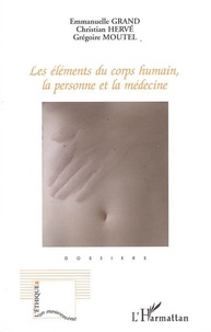 Les éléments du corps humain, la personne et la médecine.pdf