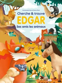 Edgar ses amis les animaux