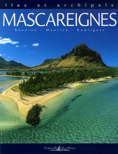 Emmanuelle Grundmann - Mascareignes - Réunion-Maurice-Rodrigues.
