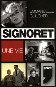 Emmanuelle Guilcher - Simone Signoret.