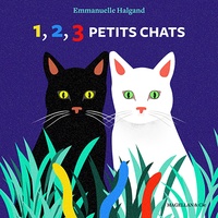 Emmanuelle Halgand - 1, 2, 3 petits chats.