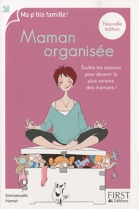 Emmanuelle Hamet - Maman organisée.