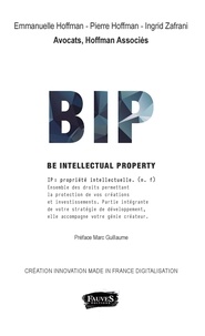 Emmanuelle Hoffman et Pierre Hoffman - BIP Be Intellectual Property.